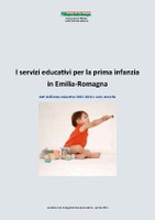 I servizi educativi per la prima infanzia in Emilia-Romagna. Dati dell’anno educativo 2013-2014 e serie storiche