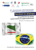 9° Workshop internazionale Laboratorio italo-brasiliano. Le politiche di salute come trame di apprendimento.