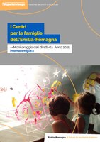 I Centri per le famiglie dell’Emilia-Romagna. Monitoraggio dati di attività. Anno 2021