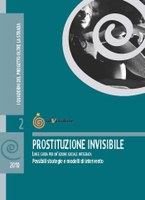 Prostituzione Invisibile - Linee guida per una azione sociale integrata