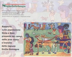 Rapporto sulla popolazione Sinta e Rom presente nei campi, nelle aree di sosta, e transito della regione Emilia-Romagna. Anno 2009