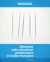 Relazione sulla situazione penitenziaria in Emilia-Romagna nell'anno 2012