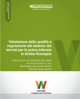 Valutazione della qualità e regolazione del sistema dei servizi per la prima infanzia in Emilia-Romagna