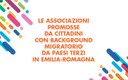 Associazionismo dei migranti in Emilia Romagna. Una realtà in crescita