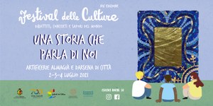 Una storia che parla di noi - XIV ediz. Festival delle Culture di Ravenna