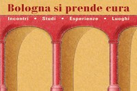 "Bologna si prende cura”: tre giorni tutti dedicati al welfare