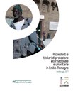 Richiedenti e titolari di protezione internazionale e umanitaria in Emilia-Romagna. Monitoraggio 2017